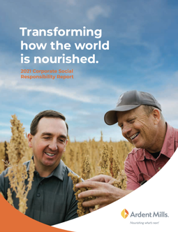 Cover of Ardent Mills Fiscal 2021 Corporate Social Responsibility Report